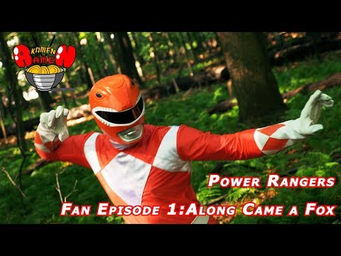 Power Rangers Fan Film Episode 1:Along Came a Fox