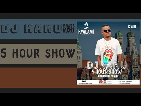 MALANKANE, LIVE - DJ KANU 5 HOUR SHOW