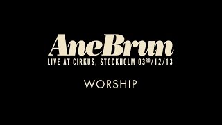Ane Brun &quot;Worship (feat. Nina K) - Live&quot;