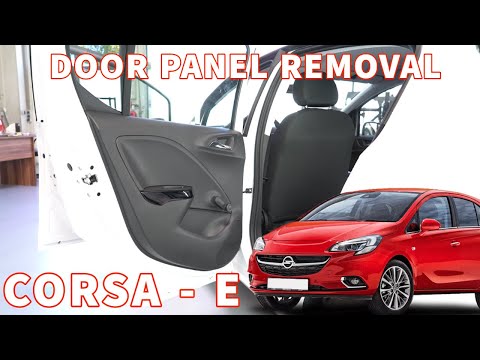 DOOR PANEL REMOVAL OPEL CORSA E 2014-2019