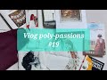 Vlog poly-passions #19 - celle qui a entamé un nouvel encours