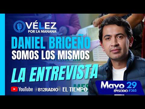 WE ARE THE SAME | Daniel Briceño | Interview with Vélez in the morning