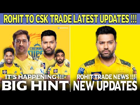 CSK To Trade Rohit Sharma Full Details ! IPL 2024 Auction News