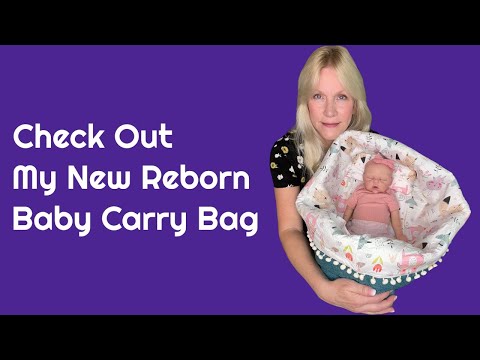 Unboxing Reborn Silicone Baby Carry Bag