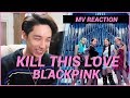 BLACKPINK - 'Kill This Love' M/V Reaction | KAYAVINE BLACKPINK - 'Kill This Love' M/V Reaction | KAYAVINE
