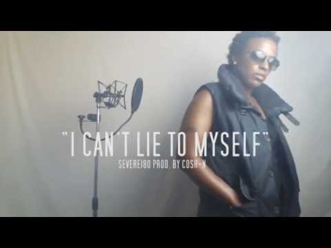 I Can't Lie To Myself  (Official Video) Severe180 Created By Alicia M. Watson: In Vintage Quality: