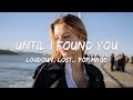 Until I Found You Loudoun Lost Pop Mage Magic Cover Release