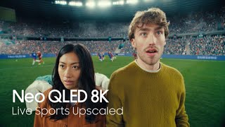 2024 Neo QLED 8K: Live Sports Upscaled | Samsung