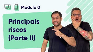Principais Riscos - Dispositivos Móveis Parte 2 - @Curso em Vídeo Segurança da Informação - Módulo 0