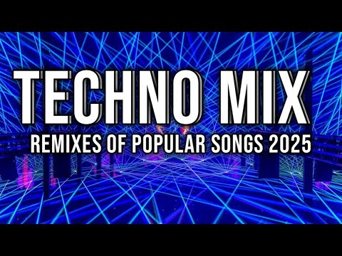 TECHNO MIX 2025 💥 Remixes Of Popular Songs 💥 Only Techno Bangers #103