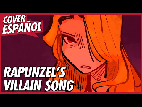 RAPUNZEL'S VILLAIN SONG - Sabia es Mamá / Veo al fin la luz | ANIMATIC ENREDADOS | Cover Español