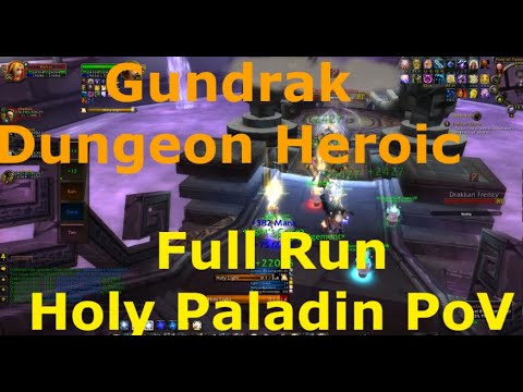Gundrak Heroic WoW Dungeon - Full Run Holy Paladin PoV - WotLK Warmane Icecrown 3.3.5