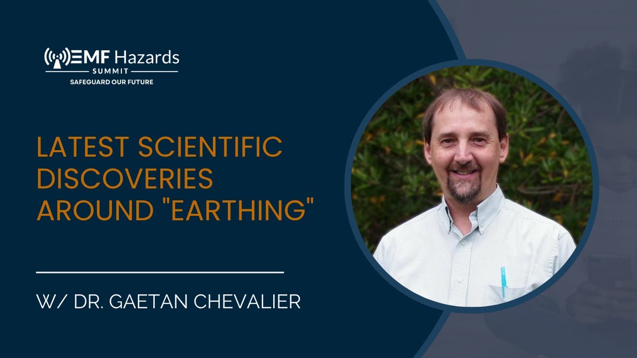 <span class="numbers">13</span> Latest Scientific Discoveries Around "Earthing" - Dr. Gaetan Chevalier