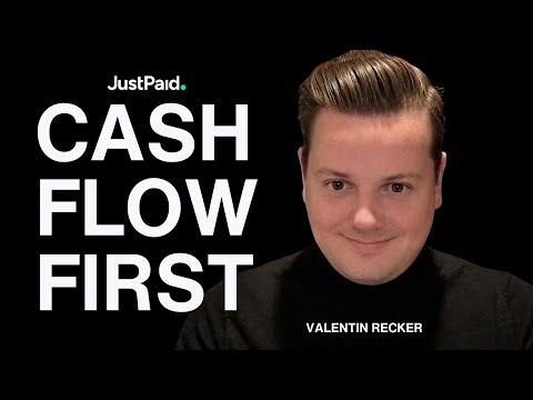Cash Flow First | Podcast with Valentin Recker | JustPaid |