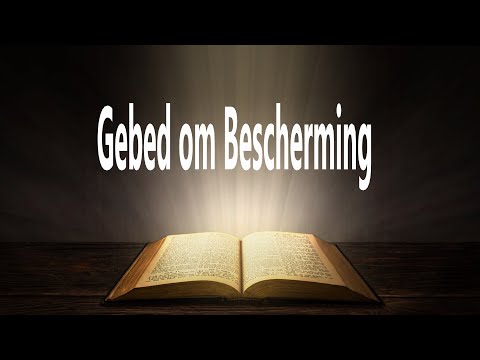 GEBED OM BESCHERMING, #VERLOSSING #GELOOF #GODISLOVE #HETZONDAARSGEBED #CHRISTIANMUSICBOX