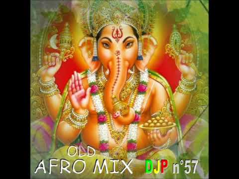 DJP N°57 - OLD AFRO MIX - Mix Deejay Pallì