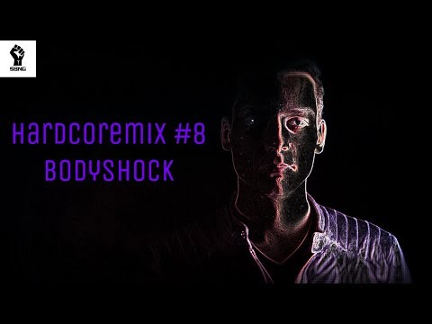 Hardcoremix #8 Bodyshock
