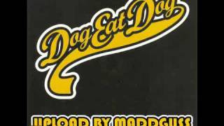 Dog Eat Dog - No Fronts