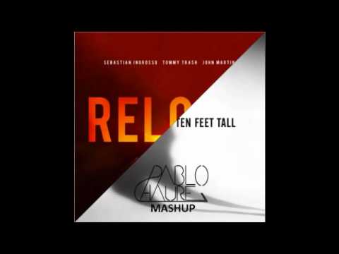 Sebastian Ingrosso & Tommy Trash VS. Afrojack - Reloading Ten Feet Tall (PabloChaure Mashup)