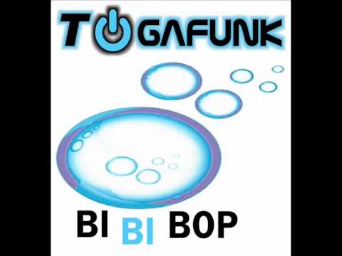 Togafunk - Bi Bi Bop (Official Video)