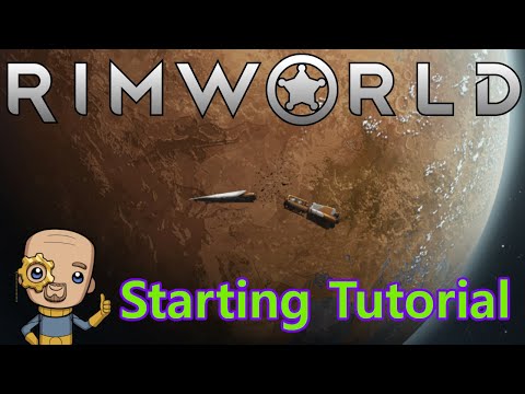Rimworld starter guide Pt1: Rimworld Tutorial Nuggets