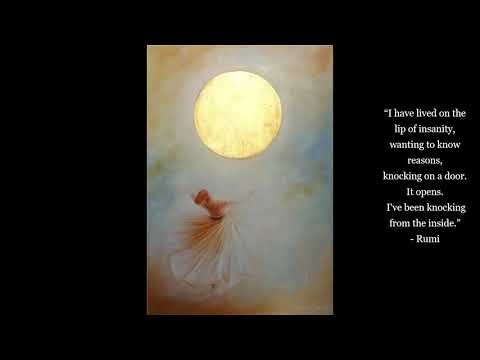 Rumi ~ 𝐓𝐡𝐞 𝐂𝐢𝐫𝐜𝐥𝐞 𝐨𝐟 𝐋𝐨𝐯𝐞  ~ Sufi Mystics