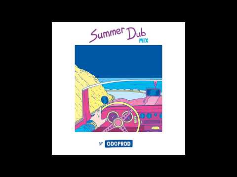 Summer Dub Mix by ODGPROD