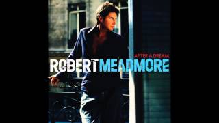 Robert Meadmore - Stranger In Paradise