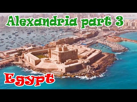 Citadel of Qaitbay - Lighthouse -Library of Alexandria-Egypt ep 7,Alexandria part3- travel calatorii