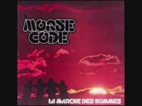 Morse Code - La marche des hommes 1/2