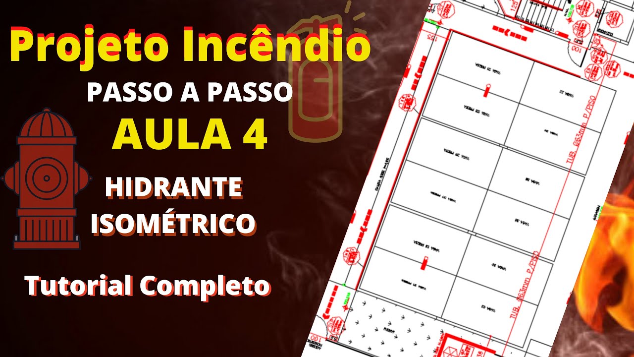 Cálculo de Dimensionamento de Hidrantes  Aula 4  Curso de Projeto de Combate a Incêndio   isométrico