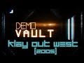 Demo Vault EP.01: Klay Out West (2005) 