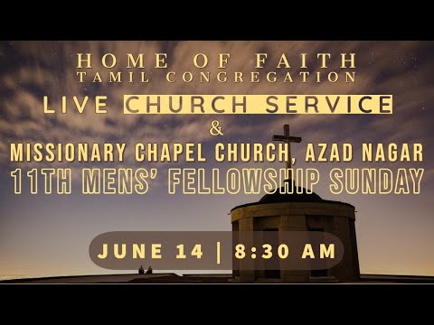 HOF 14.06.2020 2nd Sunday | MCC 11th Mens' Fellowship Sunday | LIVE SERVICE ✝️⛪
