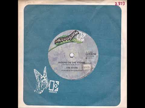 45 of the Week  Riders On The Storm