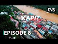 Kapit | Borneo From Above Season 2 | Episod 8 | TVS Entertainment
