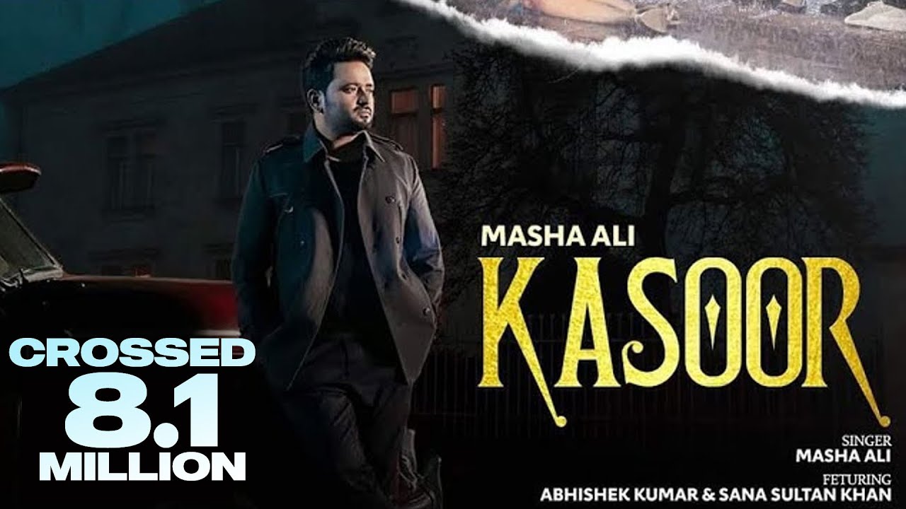 Kasoor Lyrics | Masha Ali, Rubai