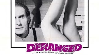 The Making of Deranged 1974