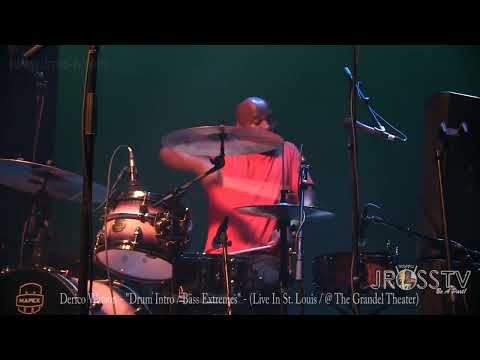 James Ross @  (Drummer) Derico Watson - "Solo Intro" (Bass Extremes) www.Jross-tv.com (St. Louis)