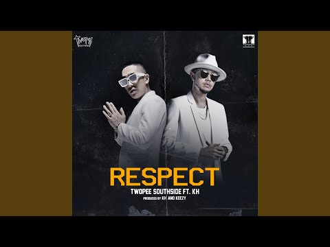 Respect (feat. KH)