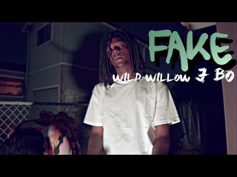 Wild Willow J Bo - Fake | SHOT BY Cuzzo Shot This @Dahoodnerds - (Official Music Video)