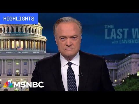 Watch The Last Word With Lawrence O’Donnell Highlights: April 17