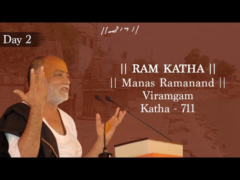 Day 2 - Manas Ramanand | Ram Katha 711 - Viramgam | 05/12/2010 | Morari Bapu