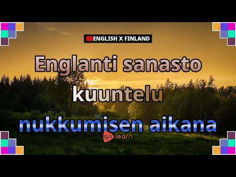 Englanti sanasto kuuntelu nukkumisen aikana|Golearn