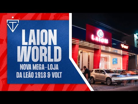 LAION WORLD | NOVA MEGA-LOJA DA LEÃO 1918 & VOLT