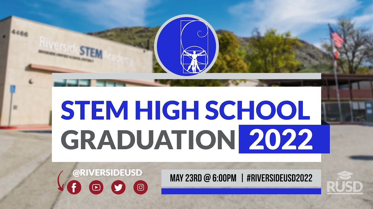 Riverside STEM Academy: Graduation Ceremony 2022