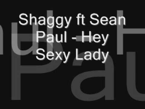 Shaggy ft Sean Paul - Hey Sexy Lady