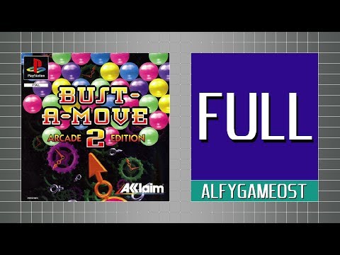 Bust-A-Move 2 - Arcade Edition - FULL SoundTrack