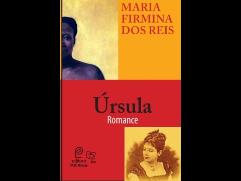 ÚRSULA • de Maria Firmina dos Reis