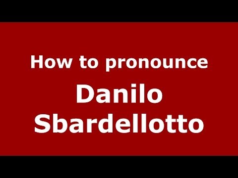 How to pronounce Danilo Sbardellotto (Italian/Italy)  - PronounceNames.com