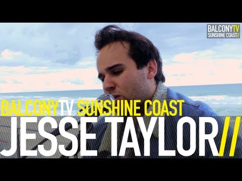 JESSE TAYLOR - OVER (BalconyTV)